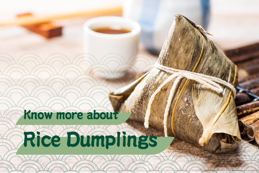 Know More about Rice Dumplings